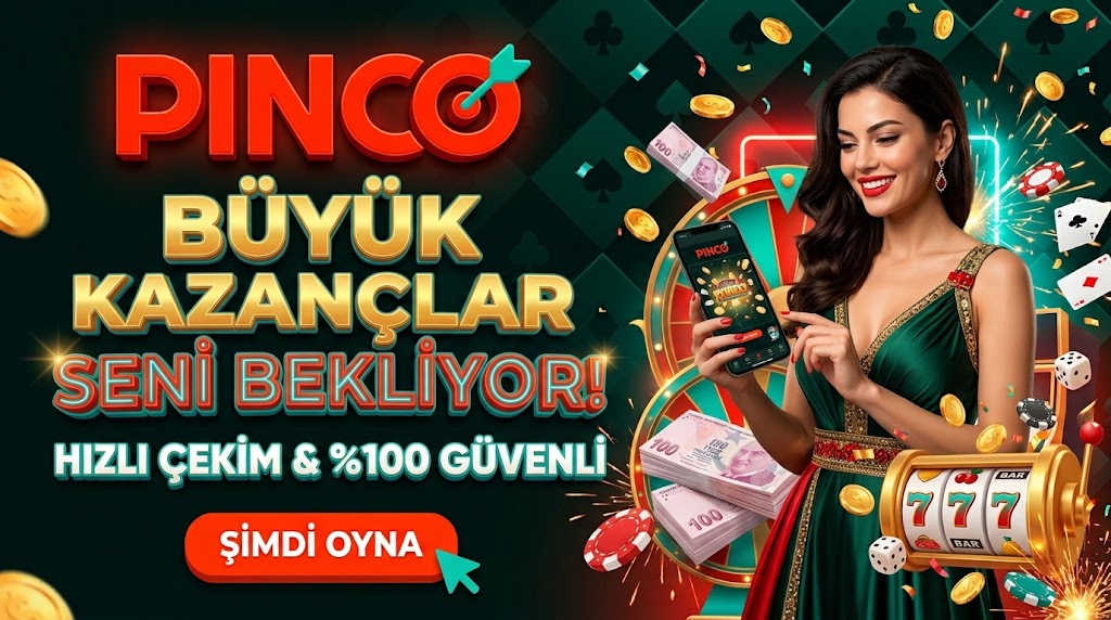 Pinco bonus şartları ve çevrim bilgisi